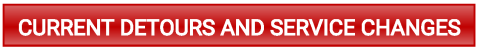Link to Current Detours and Service Changes page